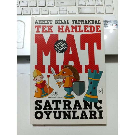 Tek Hamlede Mat Satranç Oyunları (Temel ve Orta Seviye)