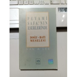 Peyami Safa'nın Eserlerinde Doğu-Batı Meselesi