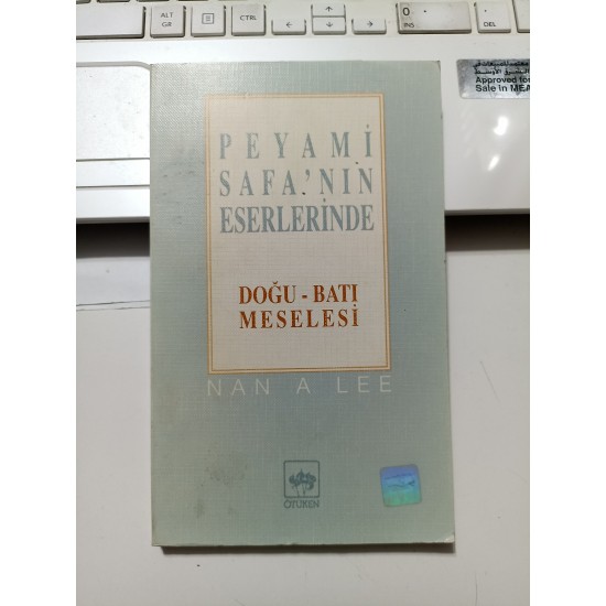 Peyami Safa'nın Eserlerinde Doğu-Batı Meselesi