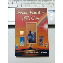İnsan, Varoluş Ve İslam