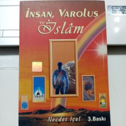 İnsan, Varoluş Ve İslam