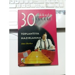 30 Dakikada Toplantıya Hazırlanma