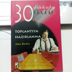30 Dakikada Toplantıya Hazırlanma