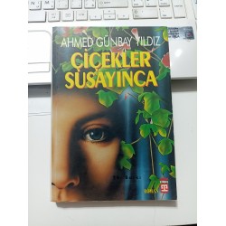 Çiçekler Susayınca