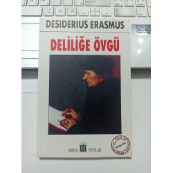 Deliliğe Övgü