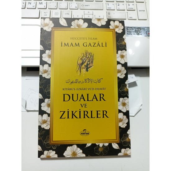 Dualar ve Zikirler (Kitabu'l-Ezkari Ve'd-Deavat)