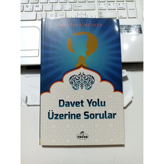 Davet Yolu Üzerine Sorular