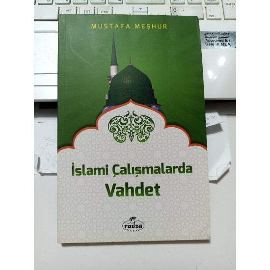 İslami Çalışmalarda Vahdet