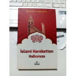İslami Hareketten Halkımıza