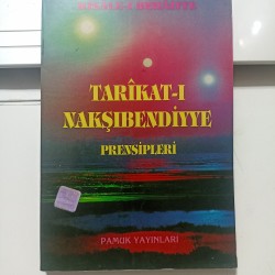 Tarikat-ı Nakşıbendiyye Prensipleri