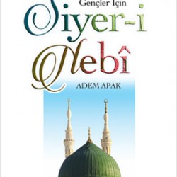 Gençler İçin Siyer-i Nebi