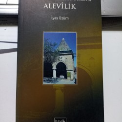 Tarihsel Ve Kültürel Boyutlarıyla Alevilik Tarihsel Ve Kültürel Boyutlarıyla Alevilik