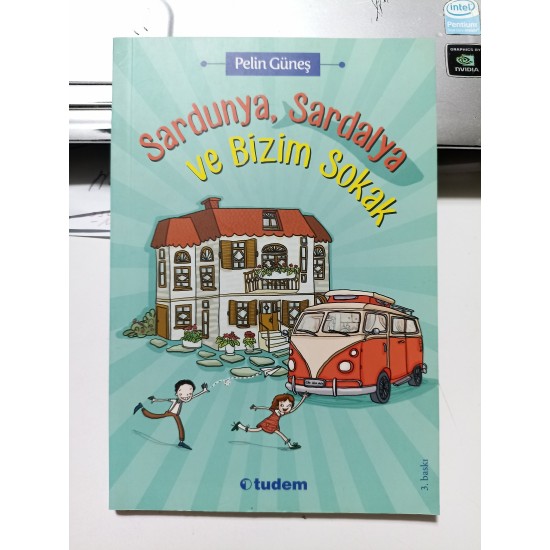 Sardunya, Sardalya Ve Bizim Sokak Sardunya, Sardalya Ve Bizim Sokak