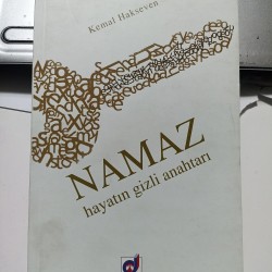 Namaz Hayatın Gizli Anahtarı