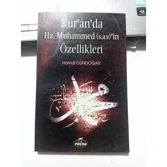 Kur’an’da Hz. Muhammed’in Özellikleri Kur’an’da Hz. Muhammed’in Özellikleri