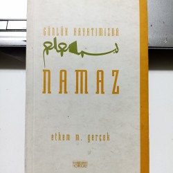 Günlük Hayatımızda Namaz