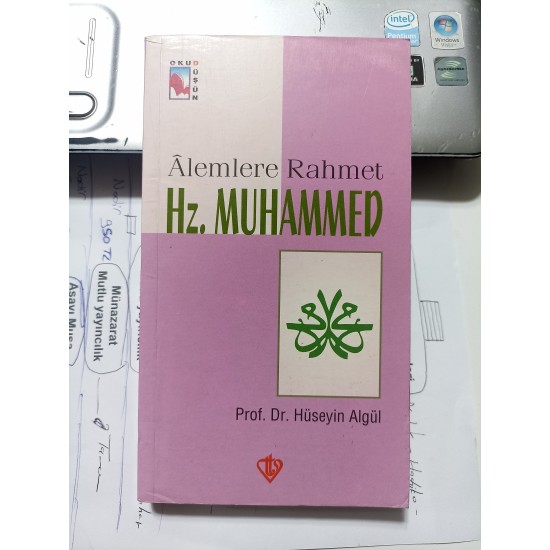 Alemlere Rahmet Hz. Muhammed Alemlere Rahmet Hz. Muhammed