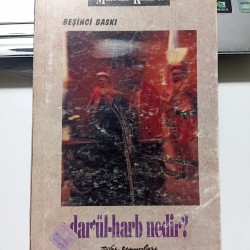 Dar'ül-harb Nedir? Dar'ül-harb Nedir?