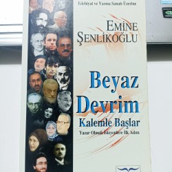 Beyaz Devrim Kalemle Başlar Yazar Olmak İsteyenlere İlk Adım Beyaz Devrim Kalemle Başlar Yazar Olmak İsteyenlere İlk Adım