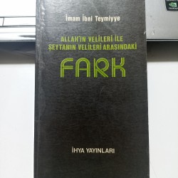 Allah'ın Velileri İle Şeytanın Velileri Arasındaki Fark (2.El)
