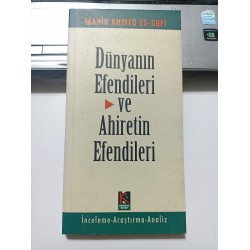 Dünyanın Efendileri Ve Ahiretin Efendileri