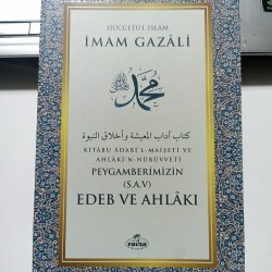 Peygamberimizin Edeb Ve Ahlaki Peygamberimizin Edeb Ve Ahlaki