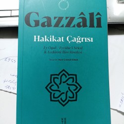 Hakikat Çağrısı Ey Oğul - Eyyühe’l-Veled -Ledünni İlim Risalesi Hakikat Çağrısı Ey Oğul - Eyyühe’l-Veled -Ledünni İlim Risalesi