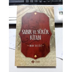 Sabır Ve Şükür Kitabı