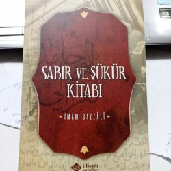 Sabır Ve Şükür Kitabı Sabır Ve Şükür Kitabı