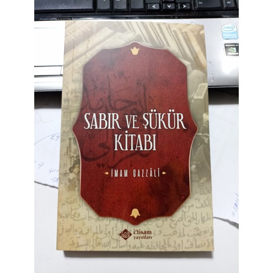 Sabır Ve Şükür Kitabı Sabır Ve Şükür Kitabı