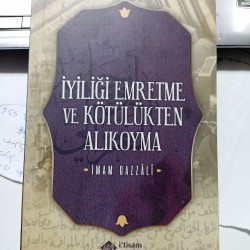 İyiliği Emretme Ve Kötülükten Alıkoyma İyiliği Emretme Ve Kötülükten Alıkoyma