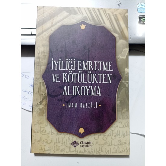 İyiliği Emretme Ve Kötülükten Alıkoyma İyiliği Emretme Ve Kötülükten Alıkoyma