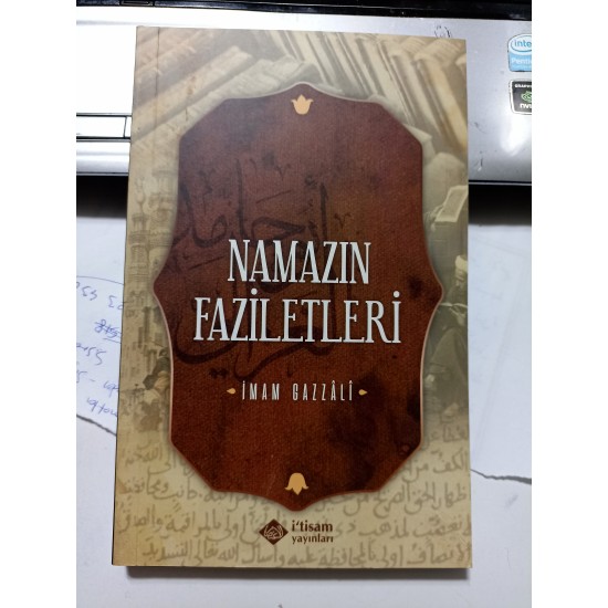 Namazın Faziletleri Namazın Faziletleri