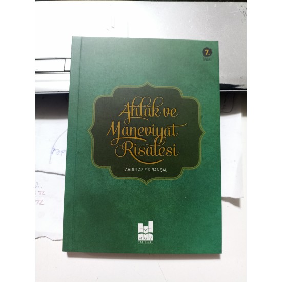Ahlak Ve Maneviyat Risalesi Ahlak Ve Maneviyat Risalesi