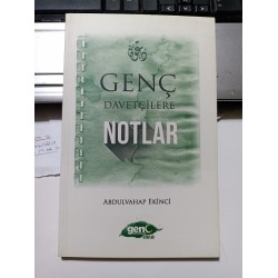 Genç Davetçilere Notlar