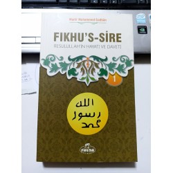 Fikhus Sire / Resulullah'ın Hayatı Ve Daveti 1. Cilt