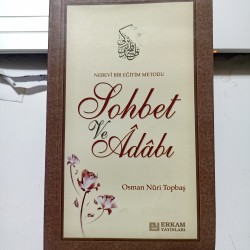 Nebevi Bir Eğitim Metodu Sohbet Ve Adabı (2.El) Nebevi Bir Eğitim Metodu Sohbet Ve Adabı (2.El)