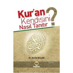 Kur'an Kendisini Nasıl Tanıtır?