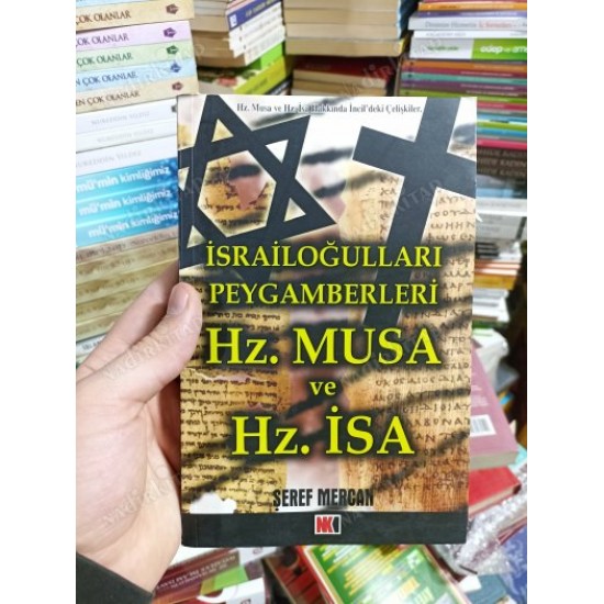 Hz. Musa ve Hz. İsa İsrailoğulları Peygamberleri İllumunati yazarından (2. EL) Hz. Musa ve Hz. İsa İsrailoğulları Peygamberleri İllumunati yazarından (2. EL)