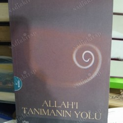 Allah'ı Tanımanın Yolu (2.EL)