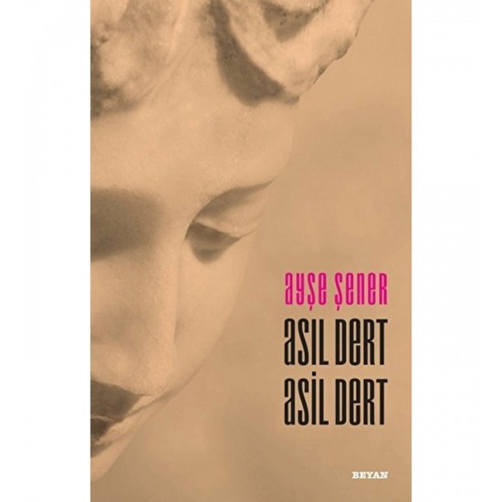 Asıl Dert Asil Dert Asıl Dert Asil Dert