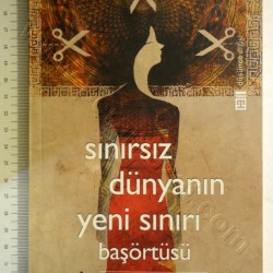 Başörtüsü Sınırsız Dünyanın Yeni Sınırı