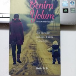 Benim Yolum / Terapi Günlükleri Benim Yolum / Terapi Günlükleri