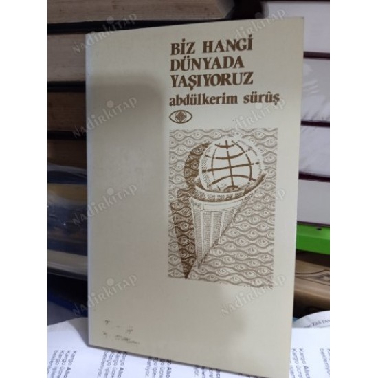 Biz Hangi Dünyada Yaşıyoruz Biz Hangi Dünyada Yaşıyoruz