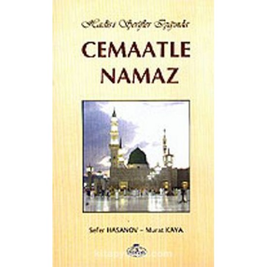 Cemaatle Namaz Cemaatle Namaz