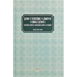 Şerh-i Tercüme-i Lamiyye (Emali Şerhi ) Şerh-i Tercüme-i Lamiyye (Emali Şerhi )