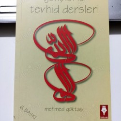 Gençlerle Tevhid Dersleri Gençlerle Tevhid Dersleri