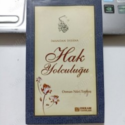 İmandan İhsâna Hak Yolculuğu (2.El) İmandan İhsâna Hak Yolculuğu (2.El)