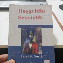 Hoşgeldin Sessizlik