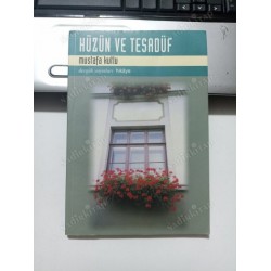 Hüzün ve Tesadüf